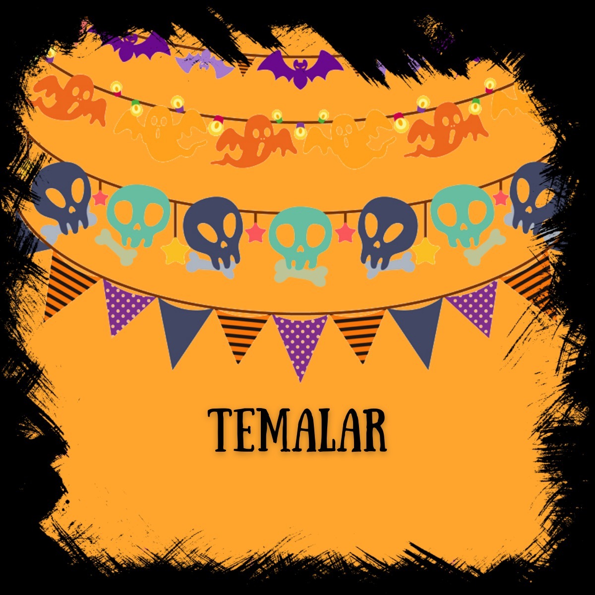 HALLOWEEN TEMALARI